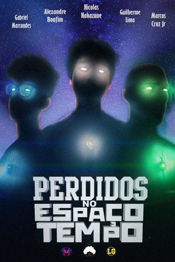 Perdidos no Espaço-Tempo (2019) poster