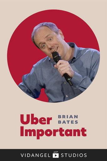 Brian Bates: Uber Important (2020) poster