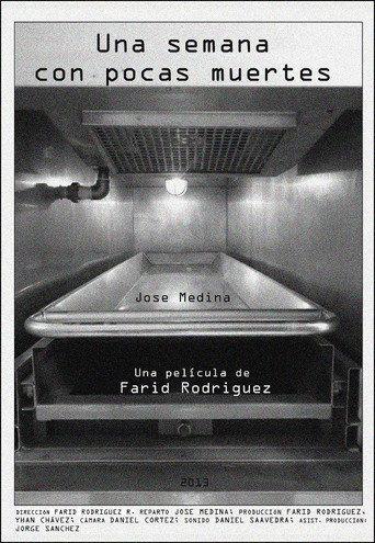 Una semana con pocas muertes (2013) poster