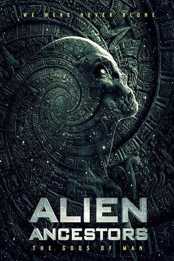 Alien Ancestors: The Gods of Man (2021) poster