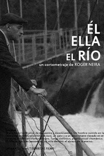 …Él, ella, el río (2016) poster