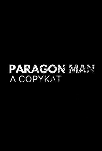 Paragon Man: A Copykat (2025) poster