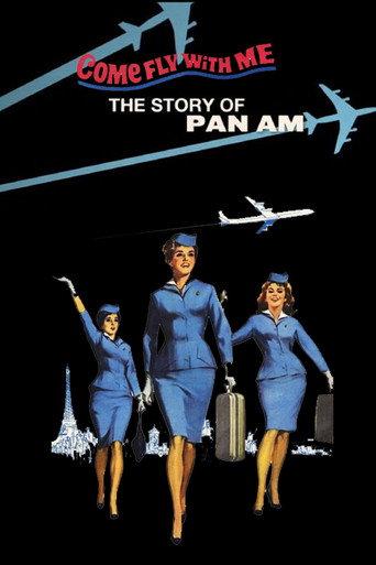 Come Fly With Me: The Story of Pan Am (2011) poster