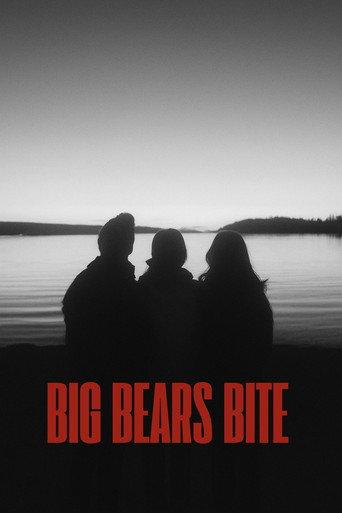 Big Bears Bite (2025) poster