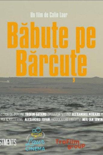 Băbuțe pe Bărcuțe (2025) poster