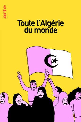 Toute l'Algérie du monde (2021) poster