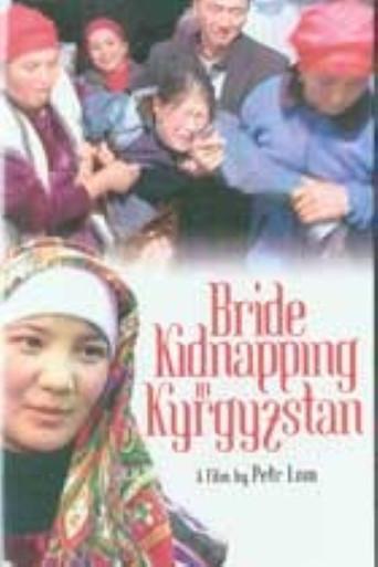 Bride Kidnapping in Kyrgyzstan (2005) poster