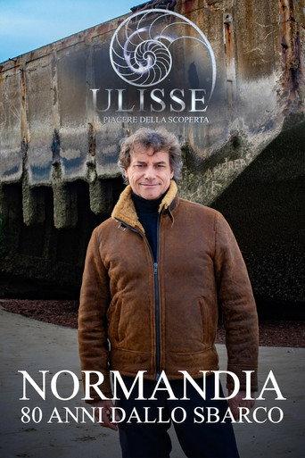 Ulisse Special - Normandy, 80 Years Since the Landing (2024) poster
