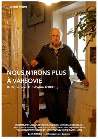 Nous n'irons plus à Varsovie (2017) poster