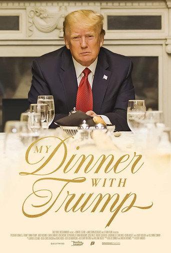 My Dinner with Trump (2022) poster