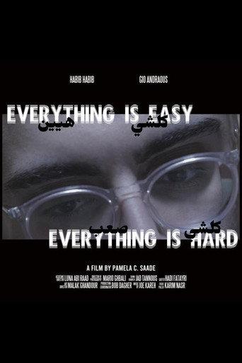 Everything Is Easy, Everything Is Hard (2024) poster