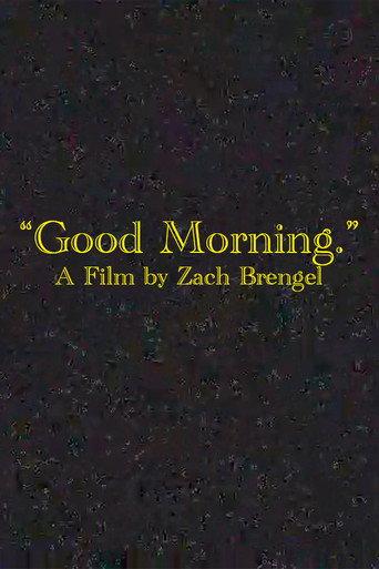 "Good Morning." (2025) poster