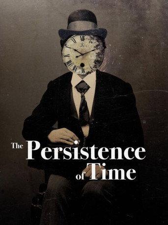 The Persistence of Time (2022) poster