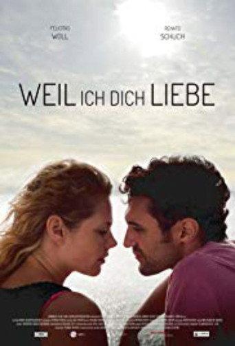 Weil ich dich liebe (2016) poster