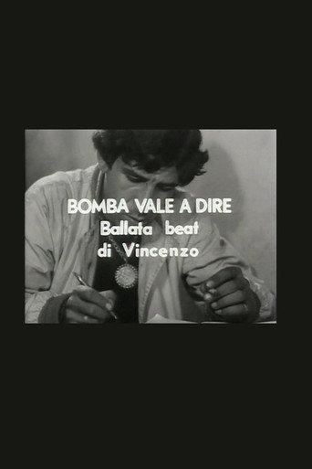 Bomba vale a dire ballata beat di Vincenzo (1967) poster