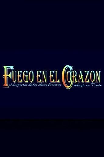 Fuego en el Corazón (2008) poster