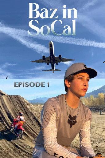 First Week and First Ride in California - Baz in SoCal (2024) poster