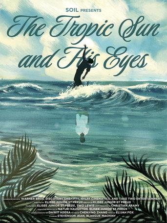 The Tropic Sun and His Eyes (2026) poster