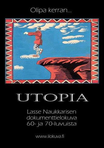 Once Upon A Time There Was A Utopia (2004) poster