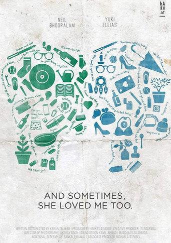 And Sometimes, She Loved Me Too (2018) poster