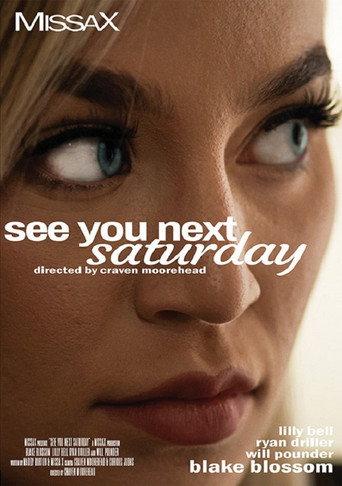 See You Next Saturday (2023) poster