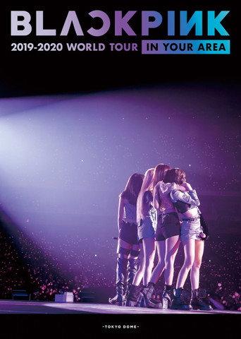 BLACKPINK: 2019-2020 World Tour In Your Area -Tokyo Dome- (2019) poster