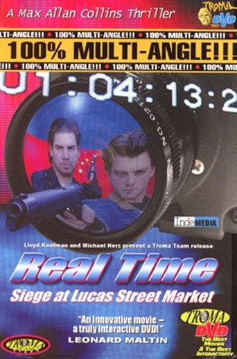 Real Time: Siege at Lucas Street Market (2001) poster