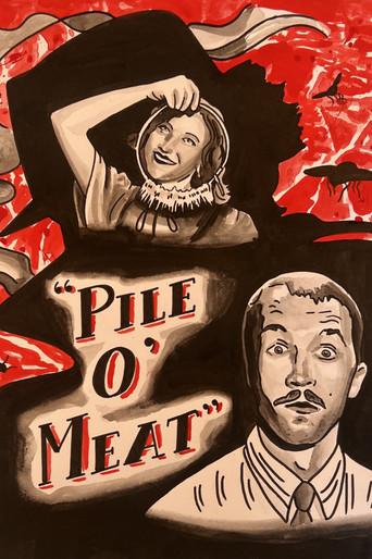 Pile O' Meat () poster