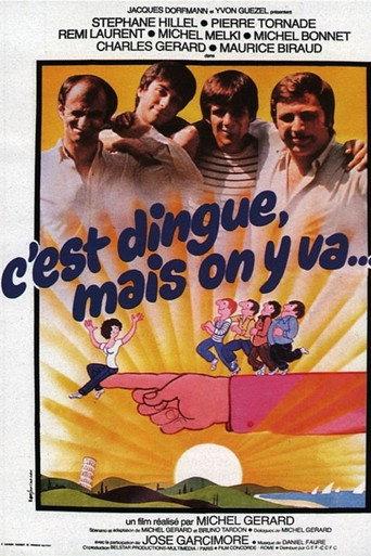 C'est dingue... mais on y va (1979) poster