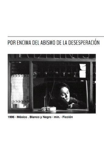Por encima del abismo de la desesperación (1996) poster