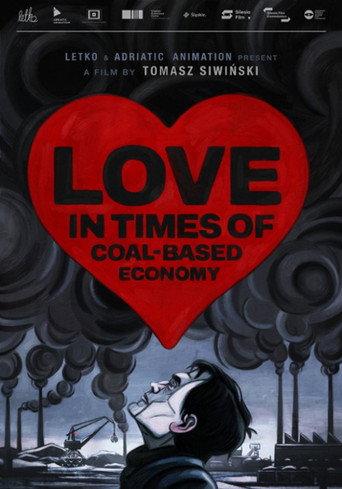 Love in the Times of Coal-Based Economy (2021) poster