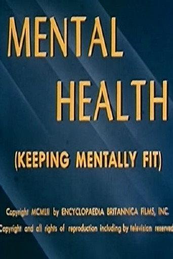 Mental Health (Keeping Mentally Fit) (1952) poster