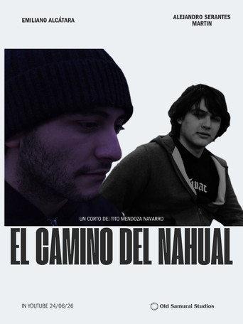 El Camino del Nahual (2026) poster