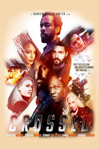 Crossed () poster