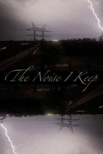 The Noise I Keep (2026) poster