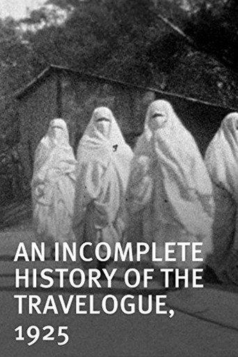 An Incomplete History of the Travelogue, 1925 (2012) poster