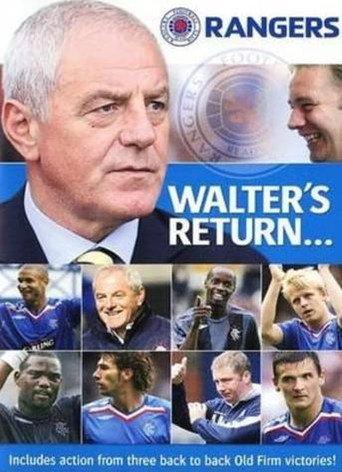 Walter's Return- Rangers Revitalised (2007) poster