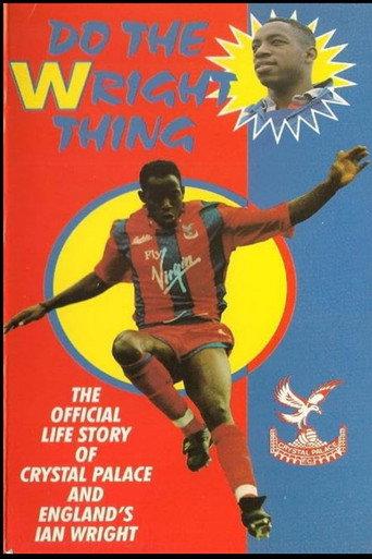 Ian Wright- Do the Wright Thing (1991) poster