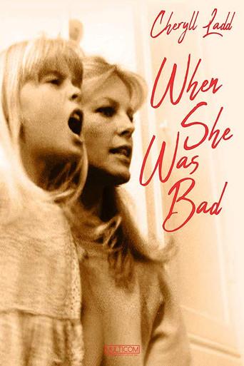 When She Was Bad... (1979) poster