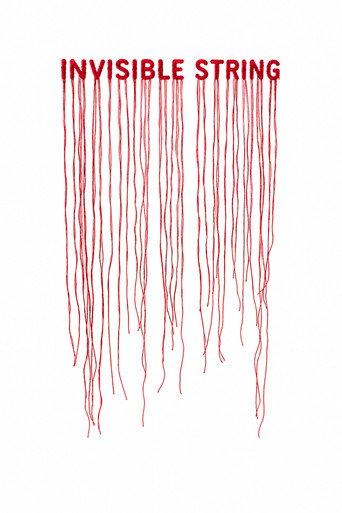 Invisible String () poster