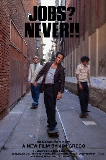 Jobs? Never!! (2018) poster