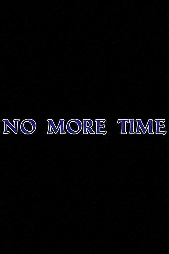 No More Time (2026) poster