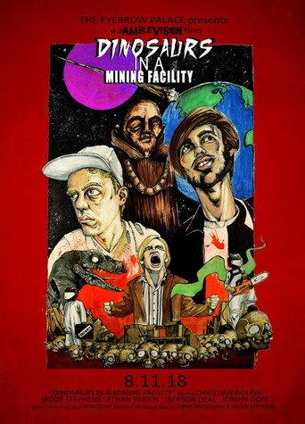 Dinosaurs In A Mining Facility (2018) poster