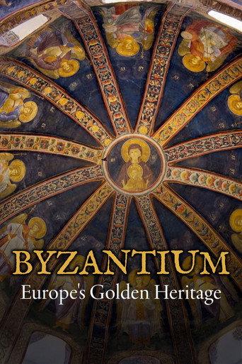 Byzantium - Europe's Golden Heritage (2026) poster