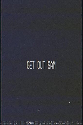 Get out sam (2020) poster