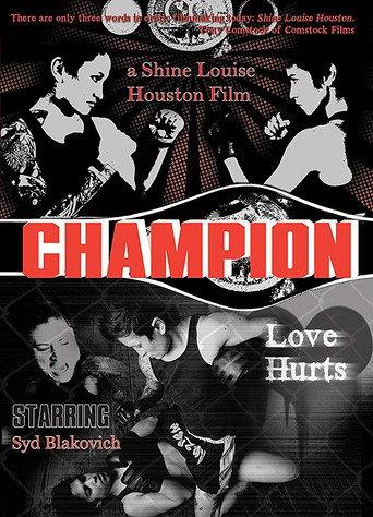 Champion: Love Hurts (2009) poster