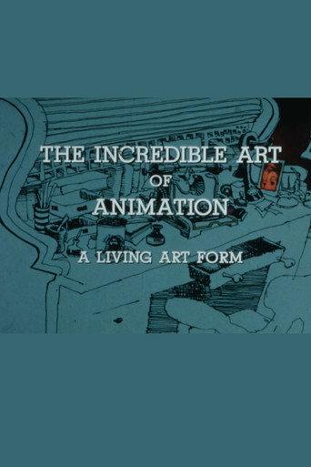 The Incredible Art of Animation: A Living Art Form (1971) poster