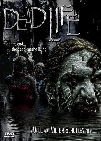 Dead Life (2005) poster