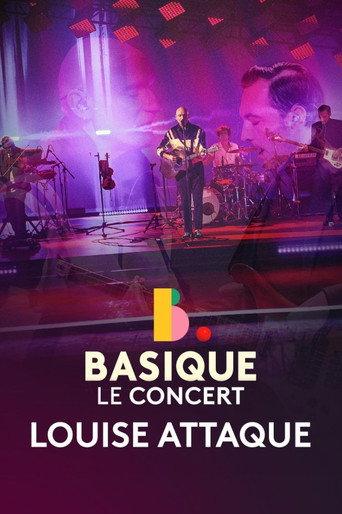 Louise Attaque - Basique, le concert (2023) poster