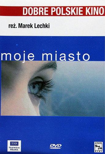 Moje miasto (2002) poster